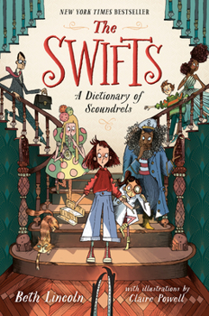 Hardcover The Swifts: A Dictionary of Scoundrels Book