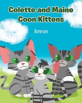 Paperback Colette and Maine Coon Kittens Book