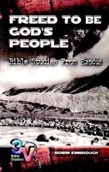 Paperback Freed to Be God's People: 3-V Bible Study Book