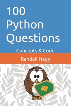 Paperback 100 Python Questions: Concepts & Code Book