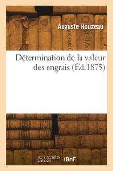 Paperback Détermination de la valeur des engrais [French] Book