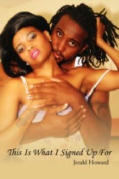 Paperback This Is What I Signed Up for Book