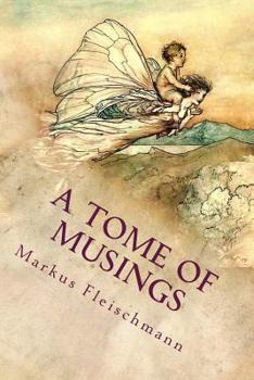 Paperback A Tome of Musings Book