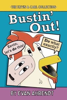 Paperback The Kevin & Carl Collection: Bustin' Out Book