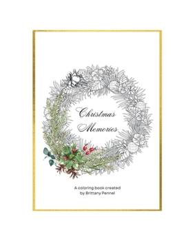 Paperback Christmas Memories: A Christmas Coloring Book