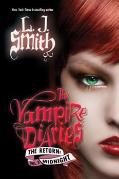 The Vampire Diaries: The Return: Midnight - Book #4 of the Pamiętniki wampirów