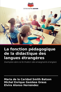 La fonction p�dagogique de la didactique des langues �trang�res