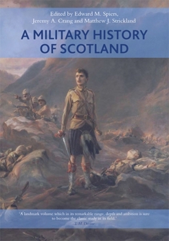 Paperback A Military History of Scotland Book
