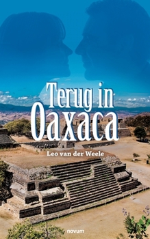 Paperback Terug in Oaxaca [Dutch] Book