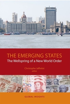 Hardcover Emerging States: The Wellspring of a New World Order Book