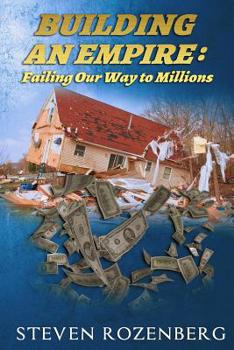 Paperback Building an Empire: Failing Our Way to Millions Book