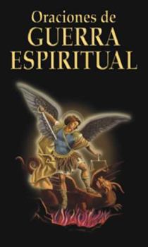 Paperback Oraciones de Guerra Espiritual (Spanish Edition) [Spanish] Book