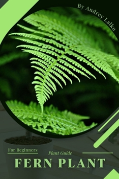 Paperback Fern Plant: Plant Guide Book