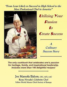 Paperback Utilizing Your Passion to Create Success Book