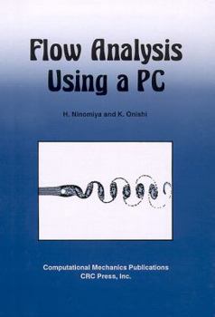 Hardcover Flow Analysis Using a PC [With Disk] Book