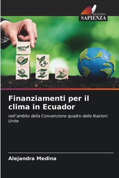 Paperback Finanziamenti per il clima in Ecuador [Italian] Book