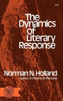 Paperback Dynamics of Literary Response Book