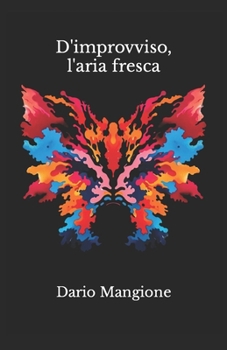 Paperback D'improvviso, l'aria fresca [Italian] Book