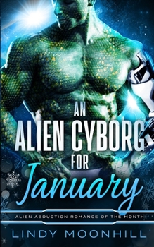 Paperback An Alien Cyborg for January Book