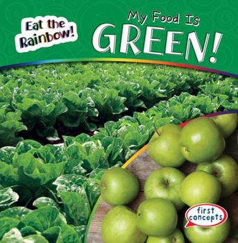 Paperback My Food Is Green! Book