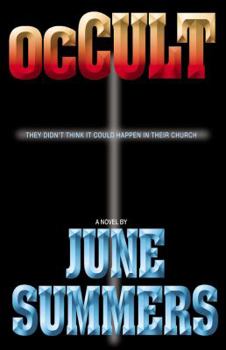 Paperback Occult: They Didn't Think It Could Happen In Their Church Book