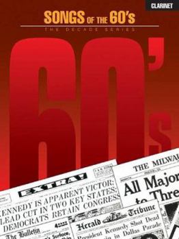 Paperback Songs of the '60s: Clarinet (The Decade Series) Book