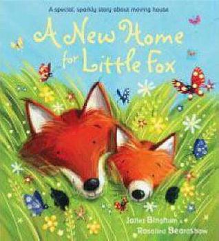 Paperback A New Home for Little Fox. Written by Janet Bingham Book