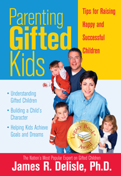 Paperback Parenting Gifted Kids: Tips for Raising Happy and Successful Gifted Children Book