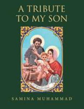 Paperback A Tribute to my Son Book