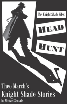 Paperback The Knight Shade Files: Head Hunt Book