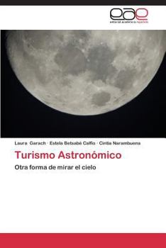 Paperback Turismo Astronomico [Spanish] Book