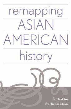 Paperback Remapping Asian American History Book