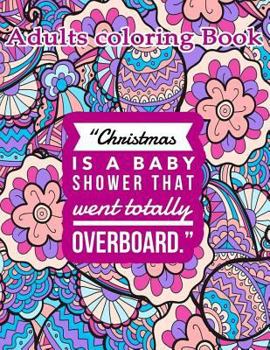 Adults Coloring Book: Funny Christmas Word Snarky Humorous Adult Colouring Book Sarcasm Perfect Gift