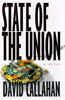 Hardcover State of the Union: A Novel Book