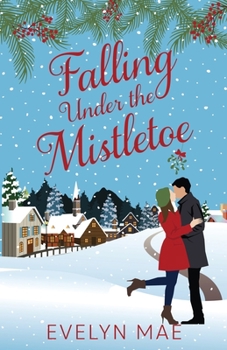 Paperback Falling Under the Mistletoe Book