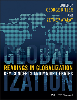 Paperback Readings in Globalization: Key Concepts and Major Debates Book