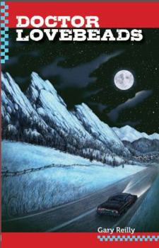 Doctor Lovebeads - Book #5 of the Asphalt Warrior