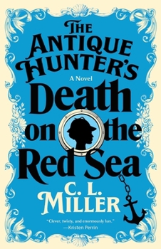 Paperback The Antique Hunter's Death on the Red Sea Book