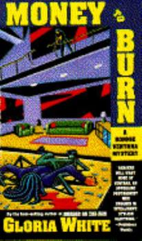 Money to Burn - Book #2 of the Ronnie Ventana Mystery