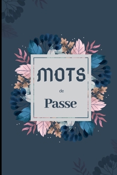 Paperback Mots de passe: carnet a5 [French] Book