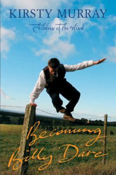 Becoming Billy Dare - Book #2 of the Children of the Wind