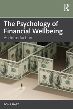 Paperback The Psychology of Financial Wellbeing: An Introduction Book
