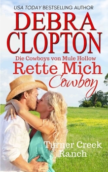 Paperback Rette mich, Cowboy [German] Book