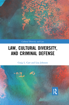 Paperback Law, Cultural Diversity, and Criminal Defense Book