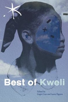 Paperback Best of Kweli: An Aster(ix) Anthology, Spring 2017 Book