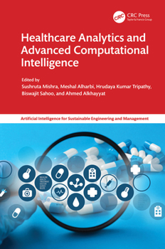 Hardcover Healthcare Analytics and Advanced Computational Intelligence Book
