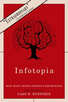 Paperback Infotopia: How Many Minds Produce Knowledge Book