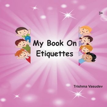 Paperback My Book on Etiquettes Book