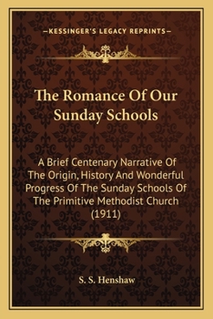 The Romance of Our Sunday Schools