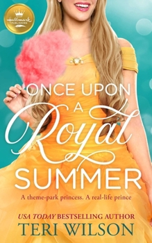 Paperback Once Upon a Royal Summer: A Delightful Royal Romance from Hallmark Publishing Book